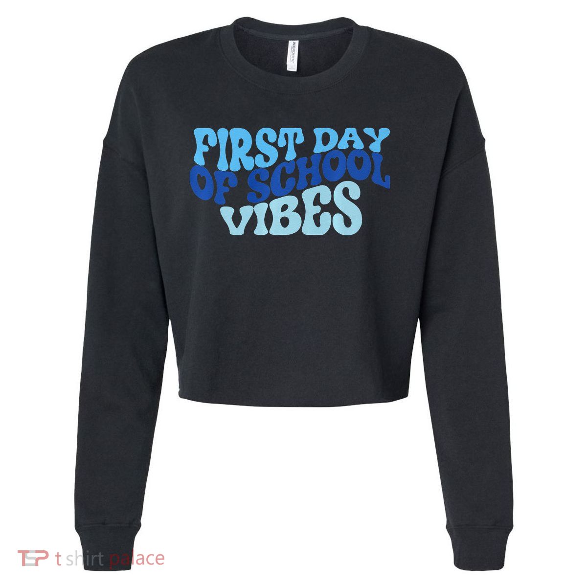 First Day Of School Vibes Cropped Pullover Crew
