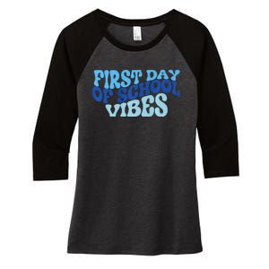 First Day Of School Vibes Women's Tri-Blend 3/4-Sleeve Raglan Shirt