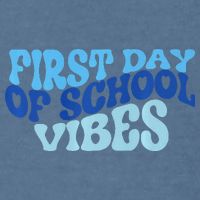 First Day Of School Vibes Garment-Dyed Sweatshirt