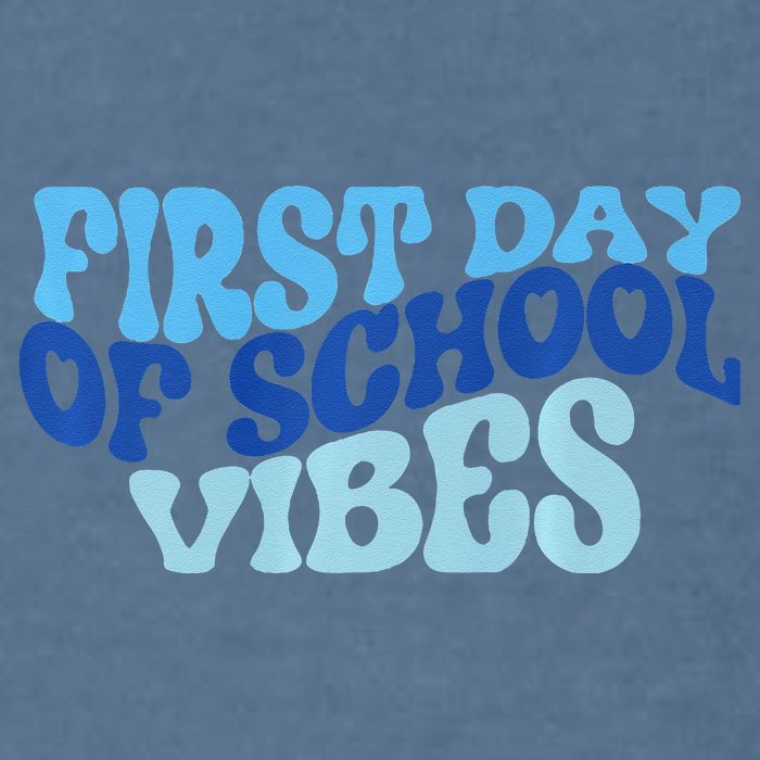 First Day Of School Vibes Garment-Dyed Sweatshirt