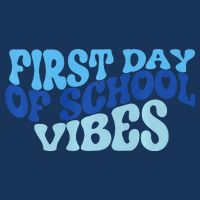 First Day Of School Vibes Infant Baby Jersey Bodysuit