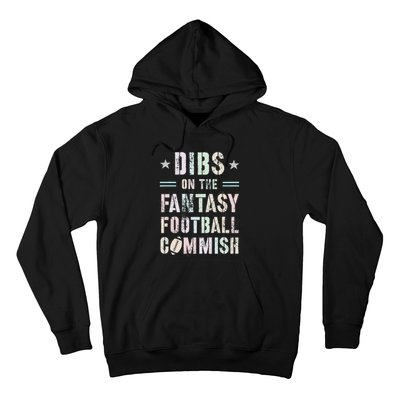 Funny Dibs On The Fantasy Football Commish Game Commissioner Hoodie