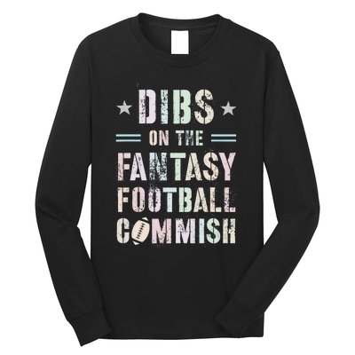 Funny Dibs On The Fantasy Football Commish Game Commissioner Long Sleeve Shirt