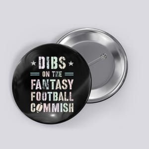 Funny Dibs On The Fantasy Football Commish Game Commissioner Button