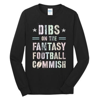 Funny Dibs On The Fantasy Football Commish Game Commissioner Tall Long Sleeve T-Shirt