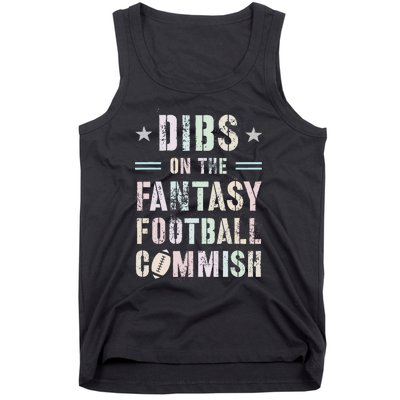 Funny Dibs On The Fantasy Football Commish Game Commissioner Tank Top