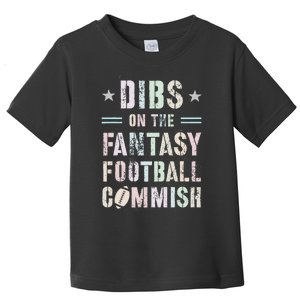 Funny Dibs On The Fantasy Football Commish Game Commissioner Toddler T-Shirt