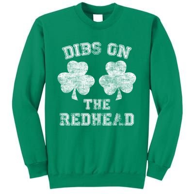 Funny Dibs On The Redhead For St Patricks Day Sweatshirt