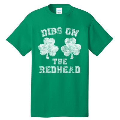 Funny Dibs On The Redhead For St Patricks Day Tall T-Shirt