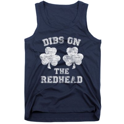 Funny Dibs On The Redhead For St Patricks Day Tank Top