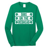 Funny Dibs On The Redhead For St Patricks Day Long Sleeve Shirt