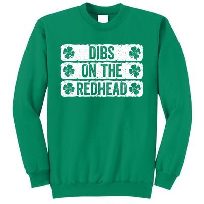 Funny Dibs On The Redhead For St Patricks Day Sweatshirt