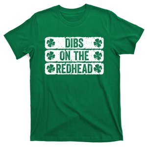 Funny Dibs On The Redhead For St Patricks Day T-Shirt