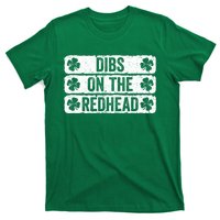 Funny Dibs On The Redhead For St Patricks Day T-Shirt