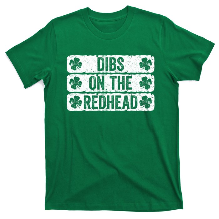 Funny Dibs On The Redhead For St Patricks Day T-Shirt