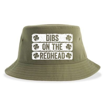 Funny Dibs On The Redhead For St Patricks Day Sustainable Bucket Hat