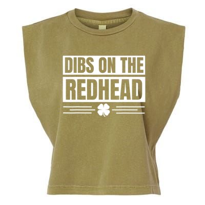 Funny Dibs On The Redhead For St Patricks Day Garment-Dyed Women's Muscle Tee