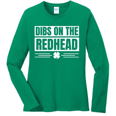 Funny Dibs On The Redhead For St Patricks Day Ladies Long Sleeve Shirt