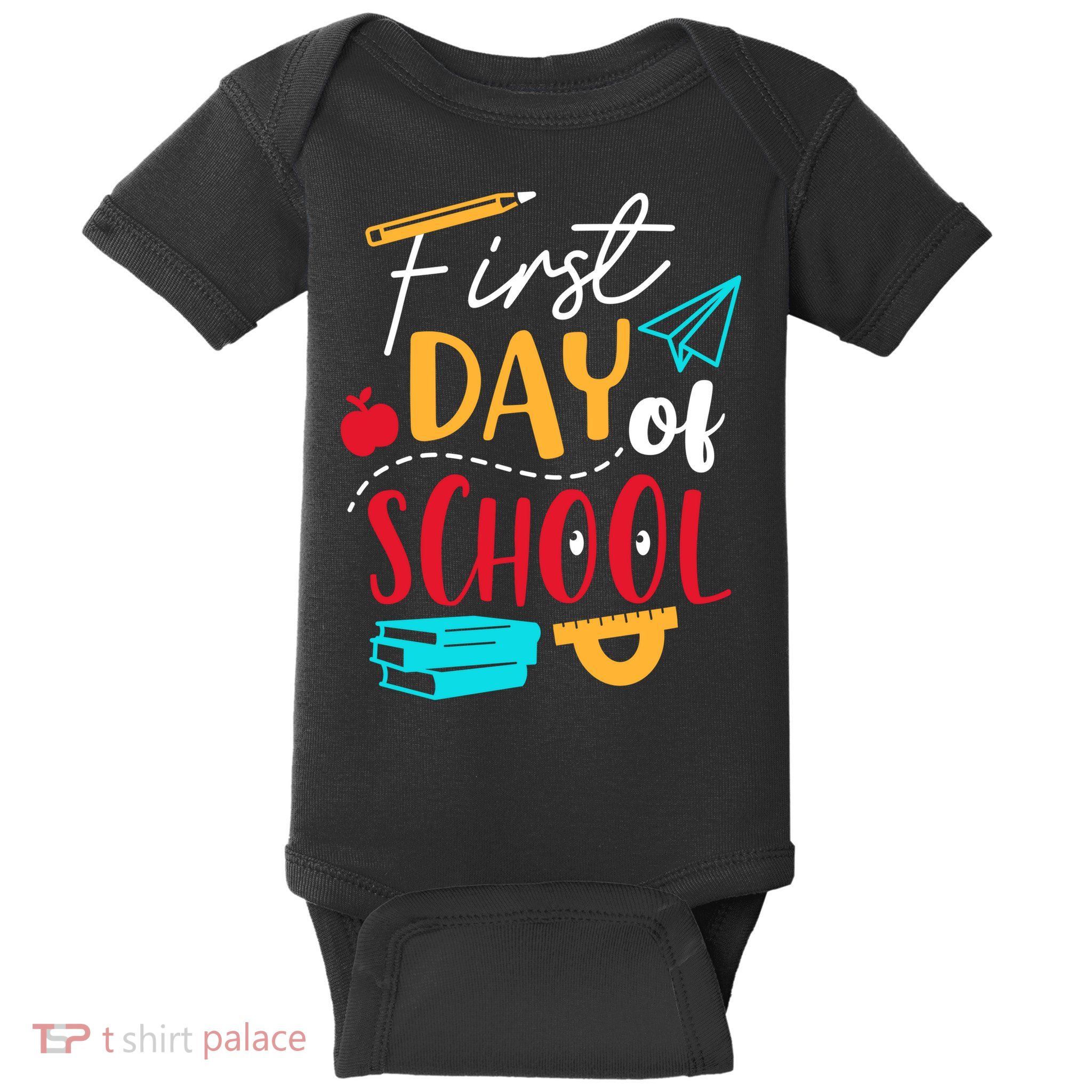 First Day Of School Cute Gift Baby Bodysuit