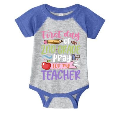 First Day Of 2Nd Grade Pray For My Teacher Second Grade Cute Gift Infant Baby Jersey Bodysuit
