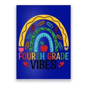 First Day Of 4Th Grade Team Fourth Grade Vibes Rainbow Gift Poster