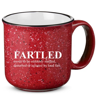 Fartled Definition Of A Fart Funny 15oz Campfire Ceramic Mug