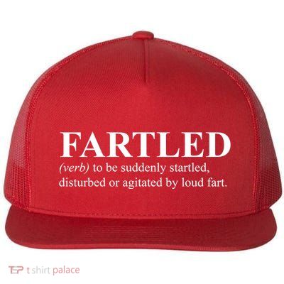 Fartled Definition Of A Fart Funny Flat Bill Trucker Hat