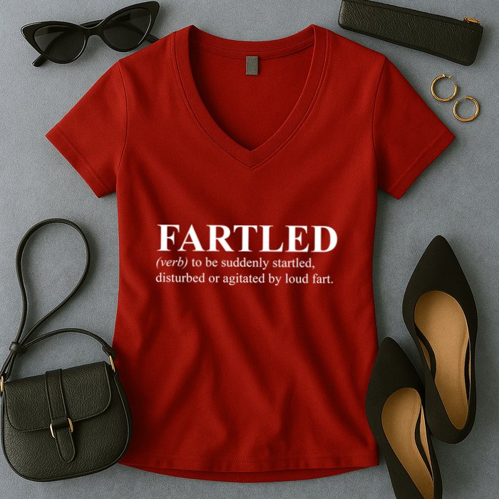 Fartled Definition Of A Fart Funny Women's V-Neck T-Shirt