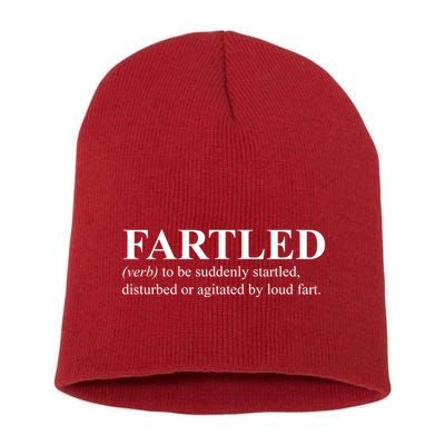 Fartled Definition Of A Fart Funny Short Acrylic Beanie