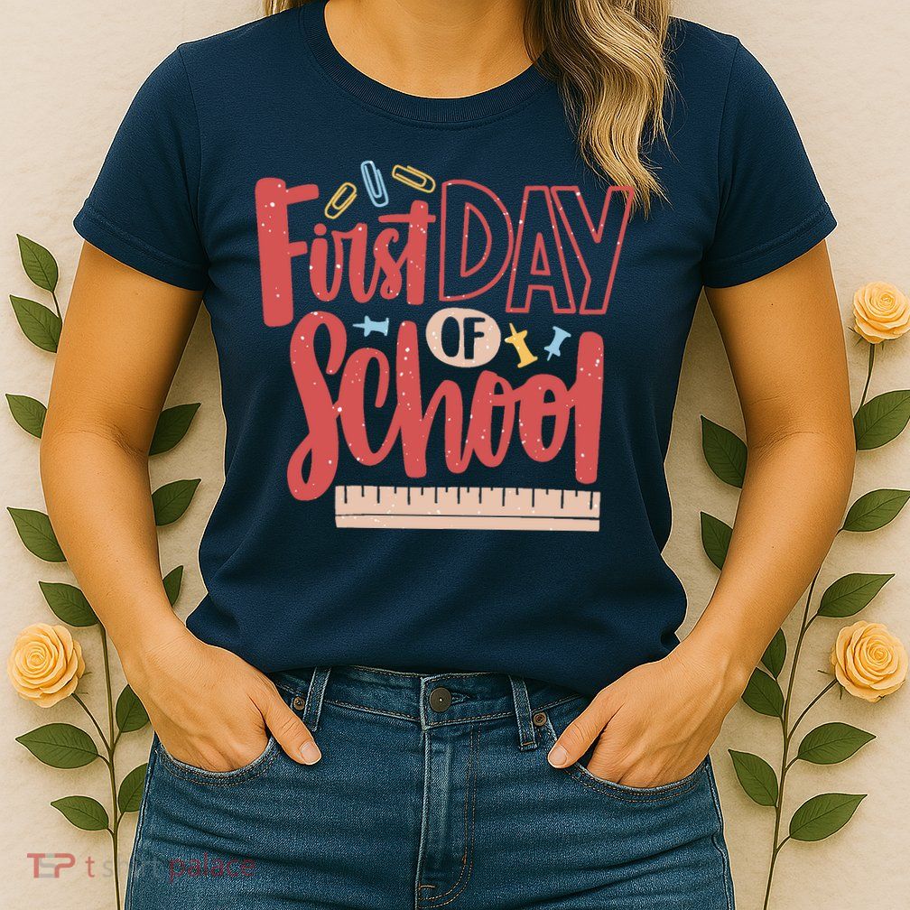 First Day Of School Cute Education Womens T-Shirt