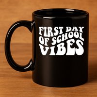 First Day Of School Vibes Retro 11oz C Handle Ceramic Mug