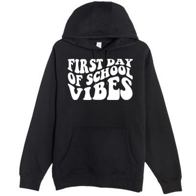 First Day Of School Vibes Retro Premium Pullover Hoodie