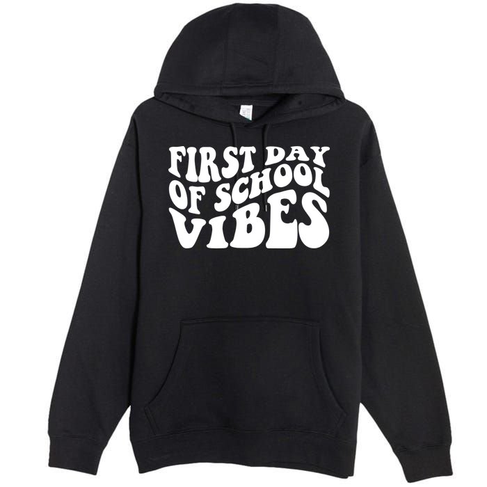 First Day Of School Vibes Retro Premium Pullover Hoodie