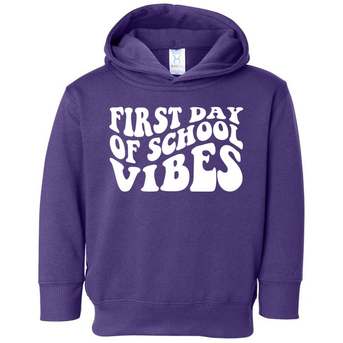 First Day Of School Vibes Retro Toddler Hoodie