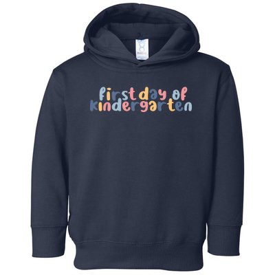 First Day Of Kindergarten Colorful Cute Toddler Hoodie