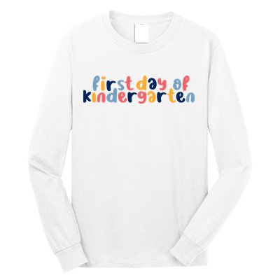 First Day Of Kindergarten Colorful Cute Long Sleeve Shirt