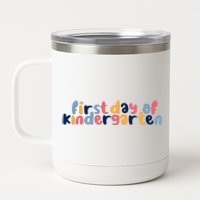 First Day Of Kindergarten Colorful Cute 12 oz Stainless Steel Tumbler Cup