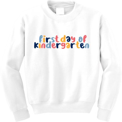 First Day Of Kindergarten Colorful Cute Kids Sweatshirt