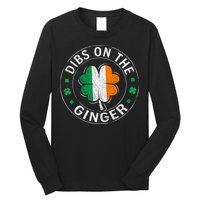 Funny Dibs On The Ginger St Patricks Day Shamrock Long Sleeve Shirt