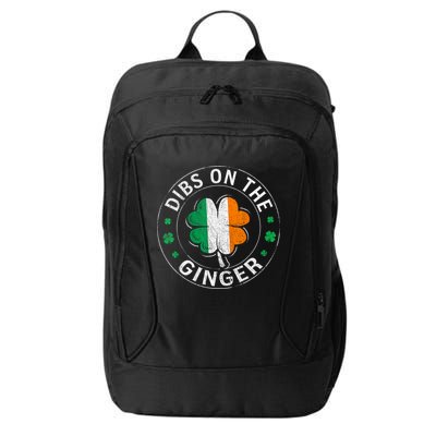 Funny Dibs On The Ginger St Patricks Day Shamrock City Backpack