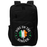 Funny Dibs On The Ginger St Patricks Day Shamrock Impact Tech Backpack