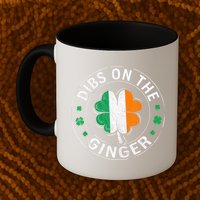Funny Dibs On The Ginger St Patricks Day Shamrock Mug