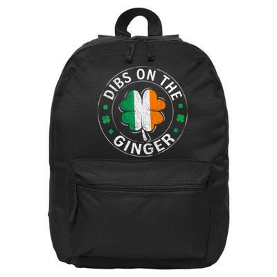 Funny Dibs On The Ginger St Patricks Day Shamrock 16 in Basic Backpack