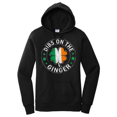 Funny Dibs On The Ginger St Patricks Day Shamrock Women's Pullover Hoodie