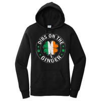 Funny Dibs On The Ginger St Patricks Day Shamrock Women's Pullover Hoodie