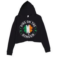 Funny Dibs On The Ginger St Patricks Day Shamrock Crop Fleece Hoodie