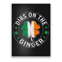 Funny Dibs On The Ginger St Patricks Day Shamrock Poster