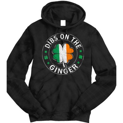 Funny Dibs On The Ginger St Patricks Day Shamrock Tie Dye Hoodie