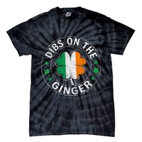 Funny Dibs On The Ginger St Patricks Day Shamrock Tie-Dye T-Shirt