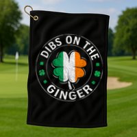 Funny Dibs On The Ginger St Patricks Day Shamrock Golf Towel